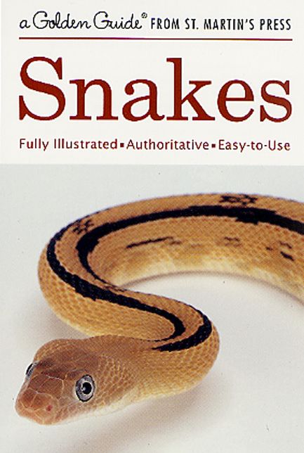 Snakes: (Golden Guide Series)