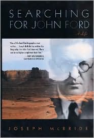 Searching for John Ford: A Life