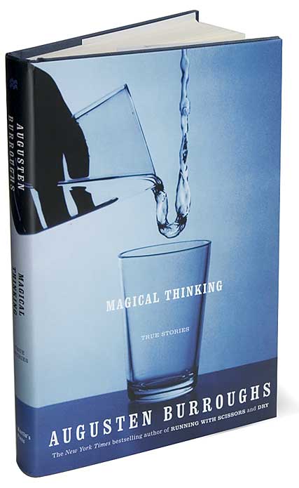 Magical Thinking: True Stories