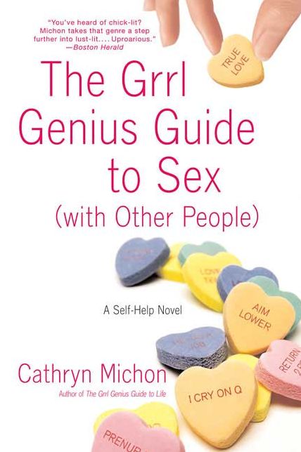 The Grrl Genius Guide To Sex (With Other People)
