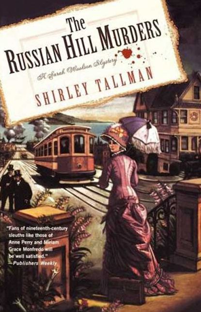 The Russian Hill Murders (Sarah Woolson Series #2)