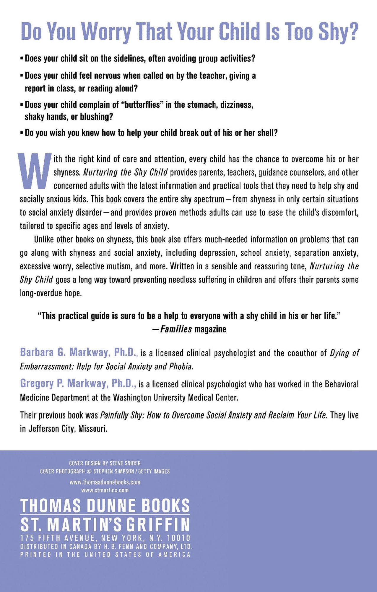Nurturing the Shy Child: Practical Help for Raising Confident and Socially Skilled Kids and Teens