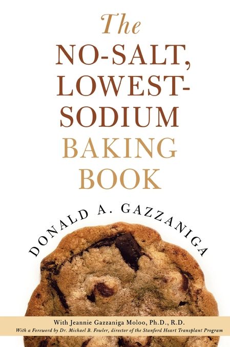 No-Salt, Lowest-Sodium Baking Book
