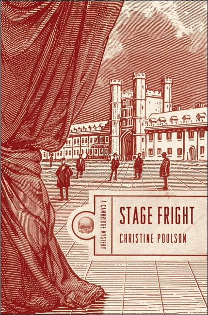 Stage Fright: A Cambridge Mystery