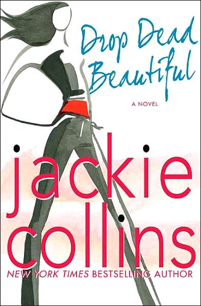 Drop Dead Beautiful (Lucky Santangelo Series)