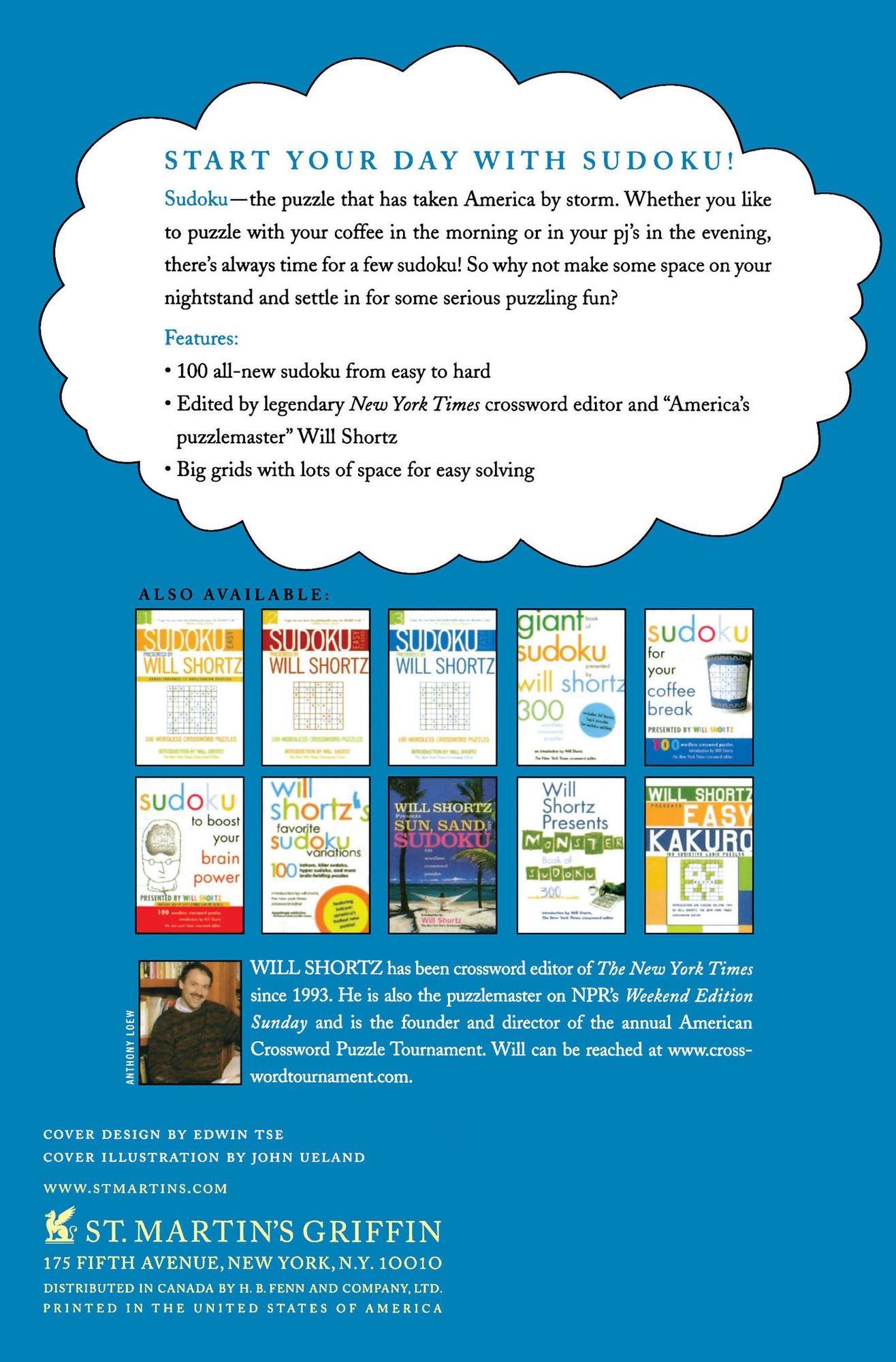 Will Shortz Presents Sudoku for Your Bedside: 100 Wordless Crossword Puzzles