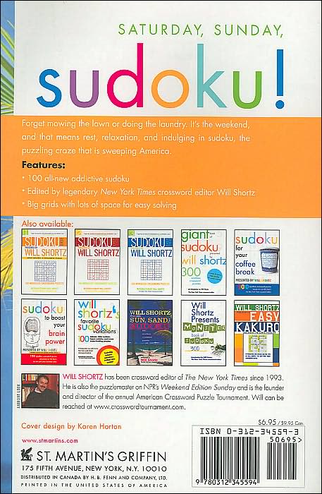 Will Shortz Presents Sudoku for the Weekend: 100 Wordless Crossword Puzzles