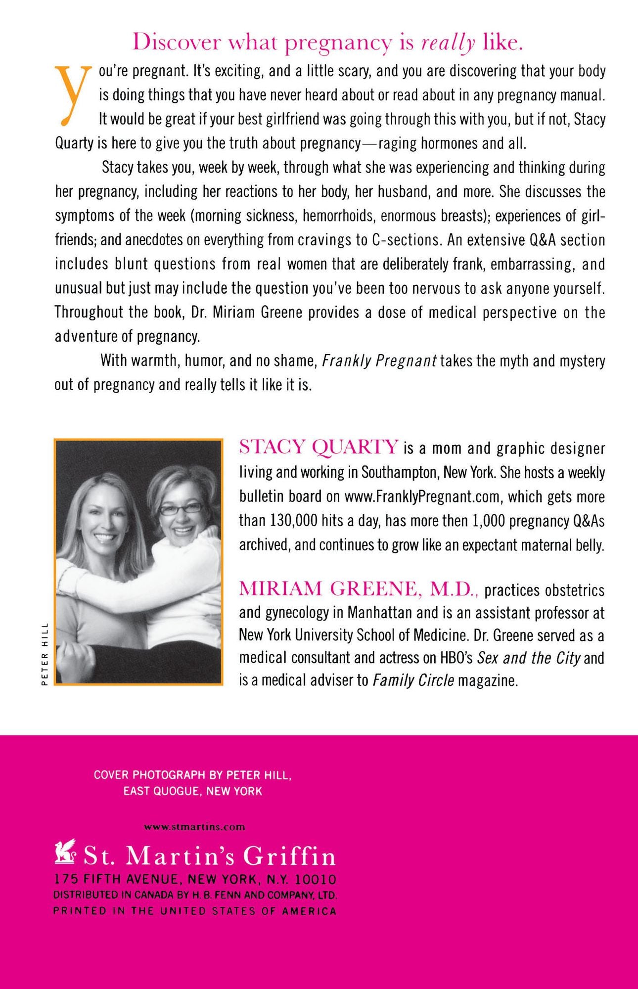 Frankly Pregnant: A Candid, Week-by-Week Guide to the Unexpected Joys, Raging Hormones, and Common Experiences of Pregnancy