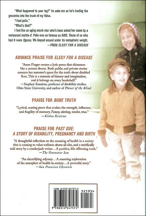 Elegy for a Disease: A Personal and Cultural History of Polio