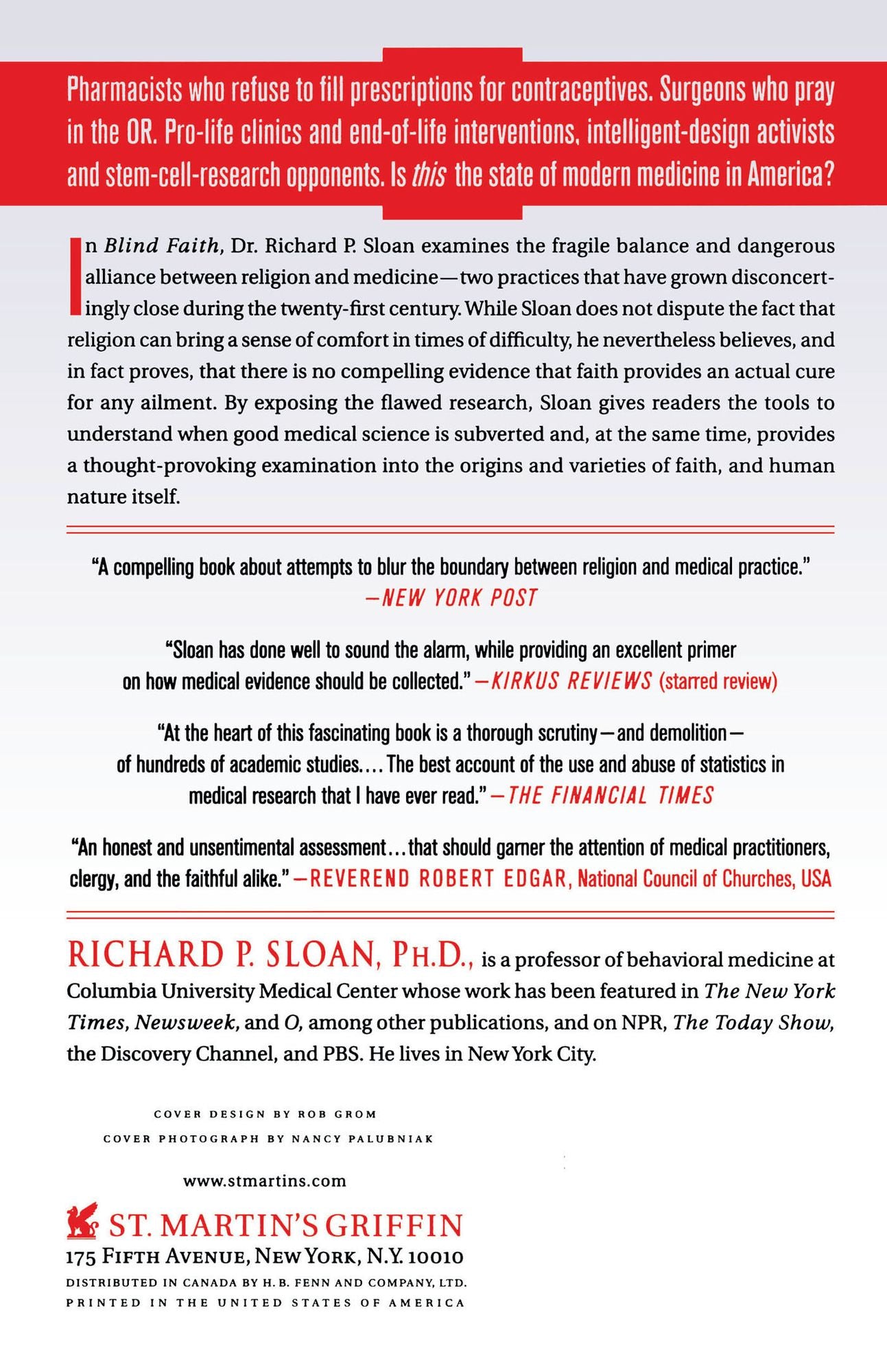 Blind Faith: The Unholy Alliance of Religion and Medicine
