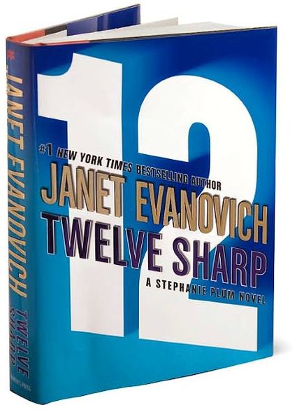Twelve Sharp (Stephanie Plum Series #12)