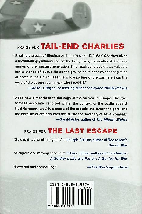 Tail-End Charlies: The Last Battles of the Bomber War, 1944-45