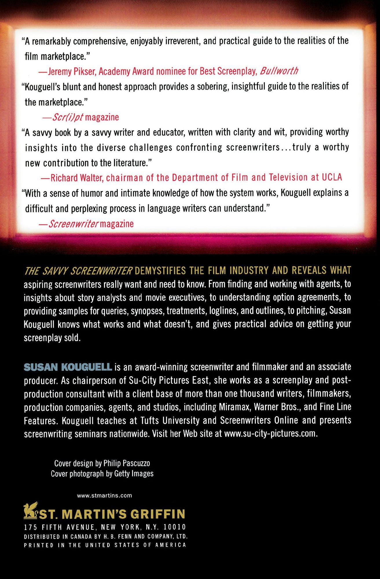 Savvy Screenwriter: How to Sell Your Screenplay (and Yourself) Without Selling Out!