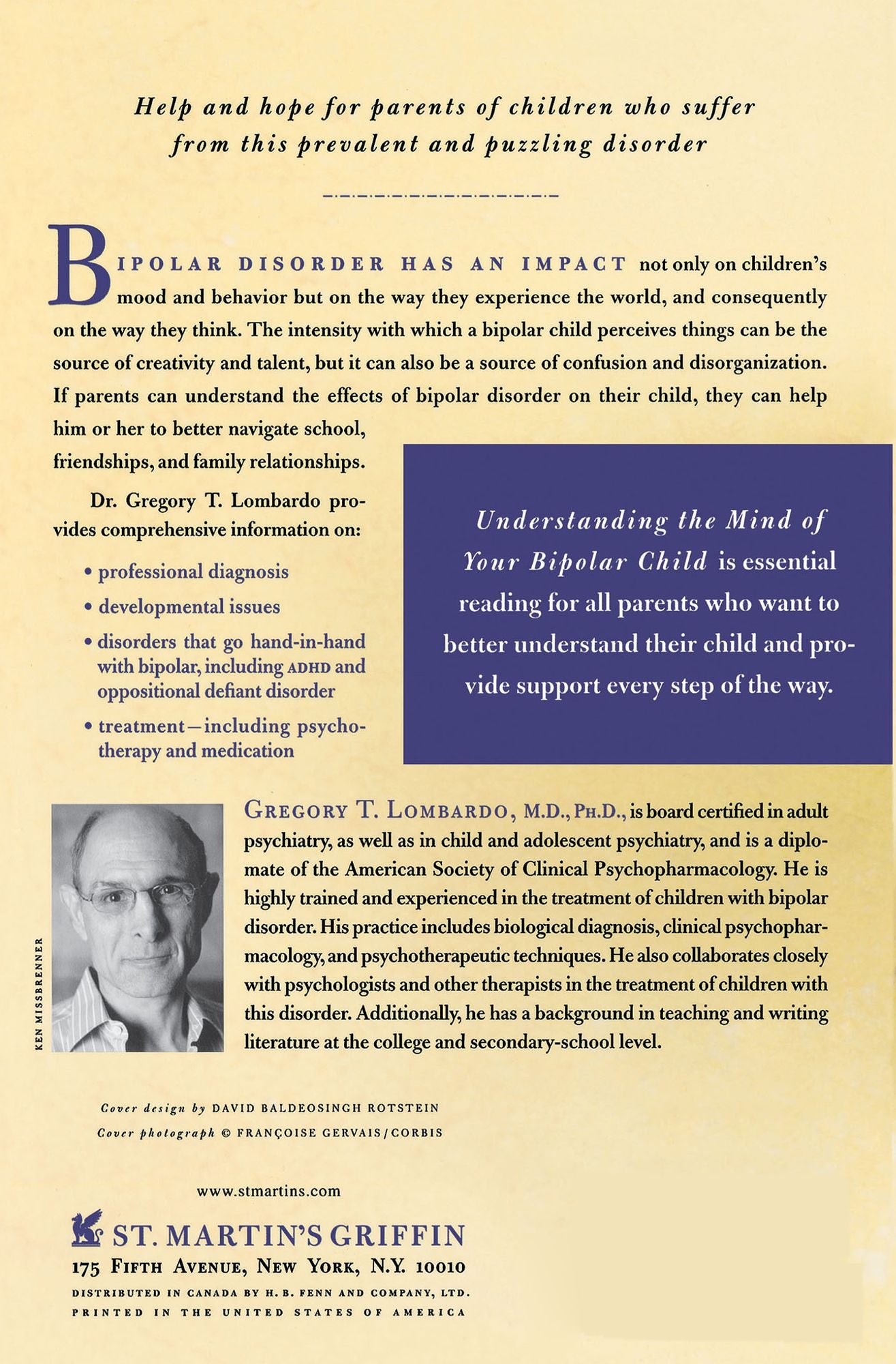 Understanding the Mind of Your Bipolar Child: The Complete Guide to the Development, Treatment, and Parenting of Children with Bipolar Disorder