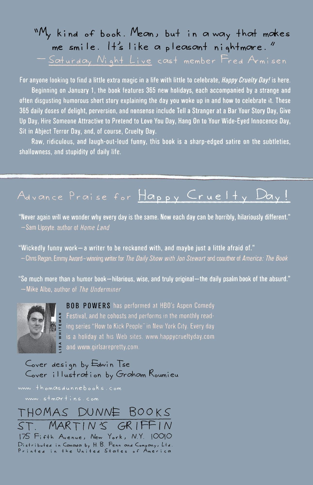 Happy Cruelty Day!: Daily Celebrations of Quiet Desperation