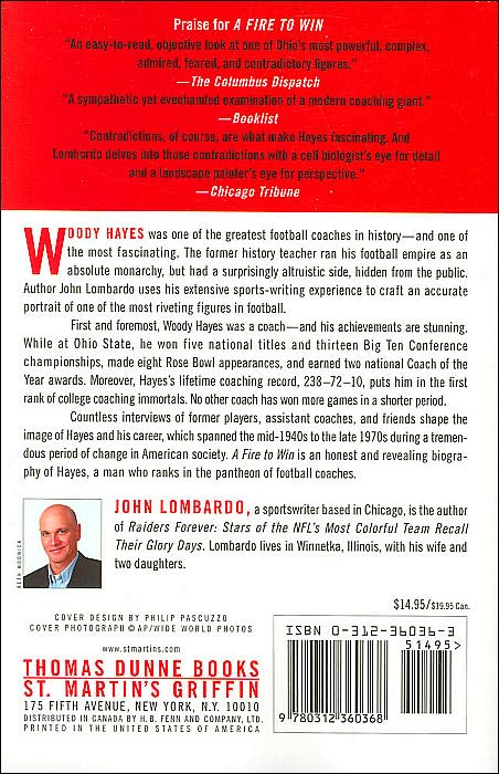 Fire to Win: The Life and Times of Woody Hayes