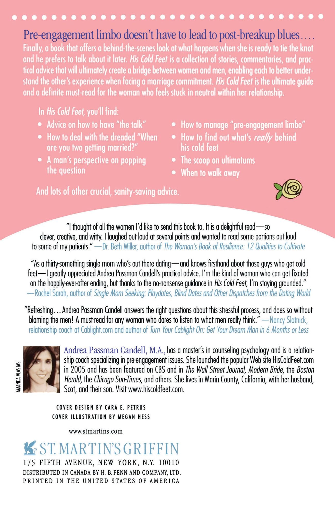 His Cold Feet: A Guide for the Woman Who Wants to Tie the Knot with the Guy Who Wants to Talk About It Later