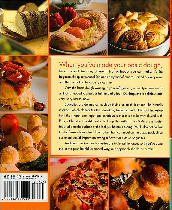 Artisan Bread in Five Minutes a Day: The Discovery That Revolutionizes Home Baking