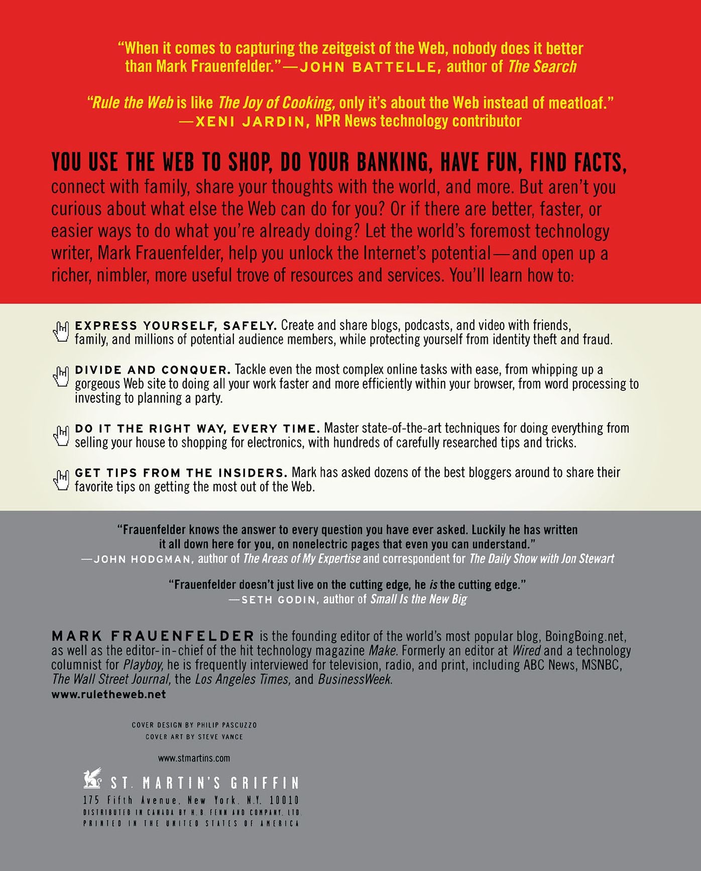 Rule the Web: How to Do Anything and Everything on the Internet--Better, Faster, Easier