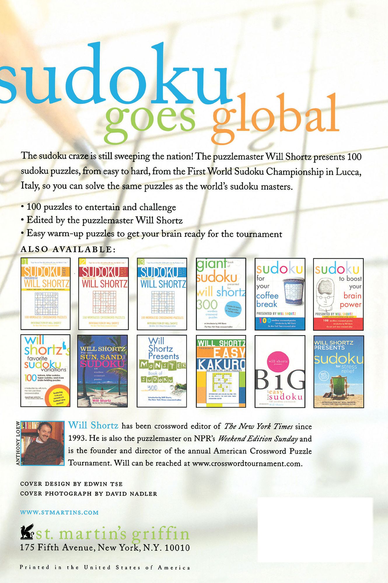Will Shortz Presents the First World Sudoku Championship: 100 Wordless Crossword Puzzles