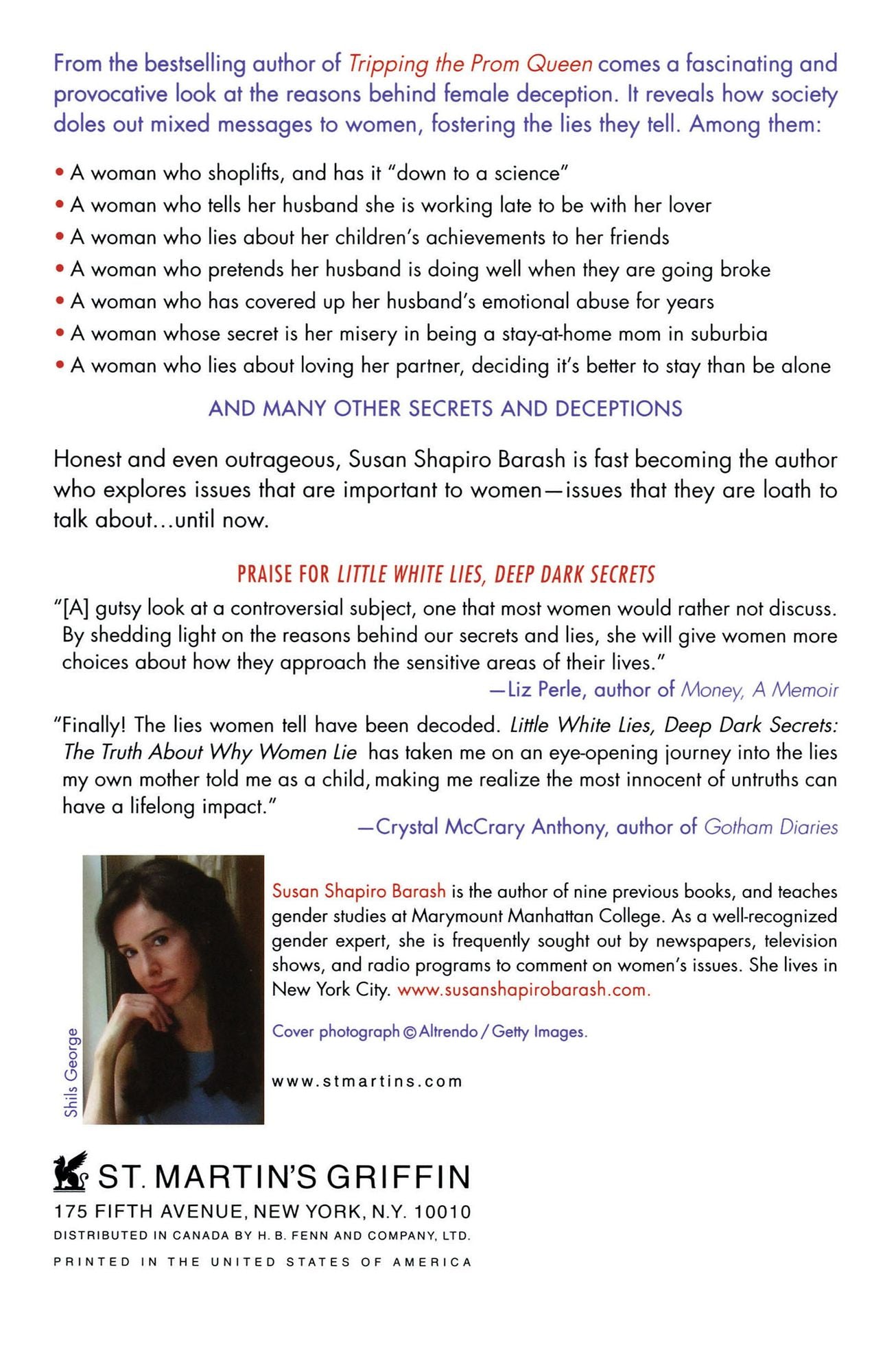 Little White Lies, Deep Dark Secrets: The Truth about Why Women Lie