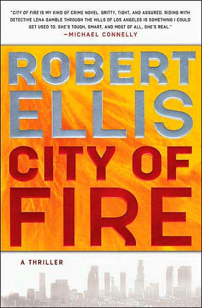 City of Fire (Lena Gamble Series #1)