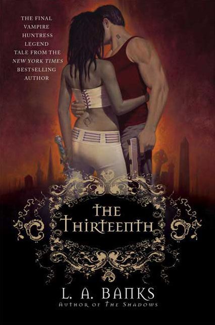 The Thirteenth (Vampire Huntress Legend #12)