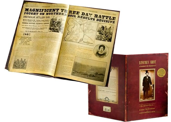 Lincoln Shot: A President's Life Remembered