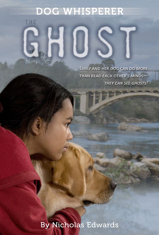 The Ghost (Dog Whisperer Series)