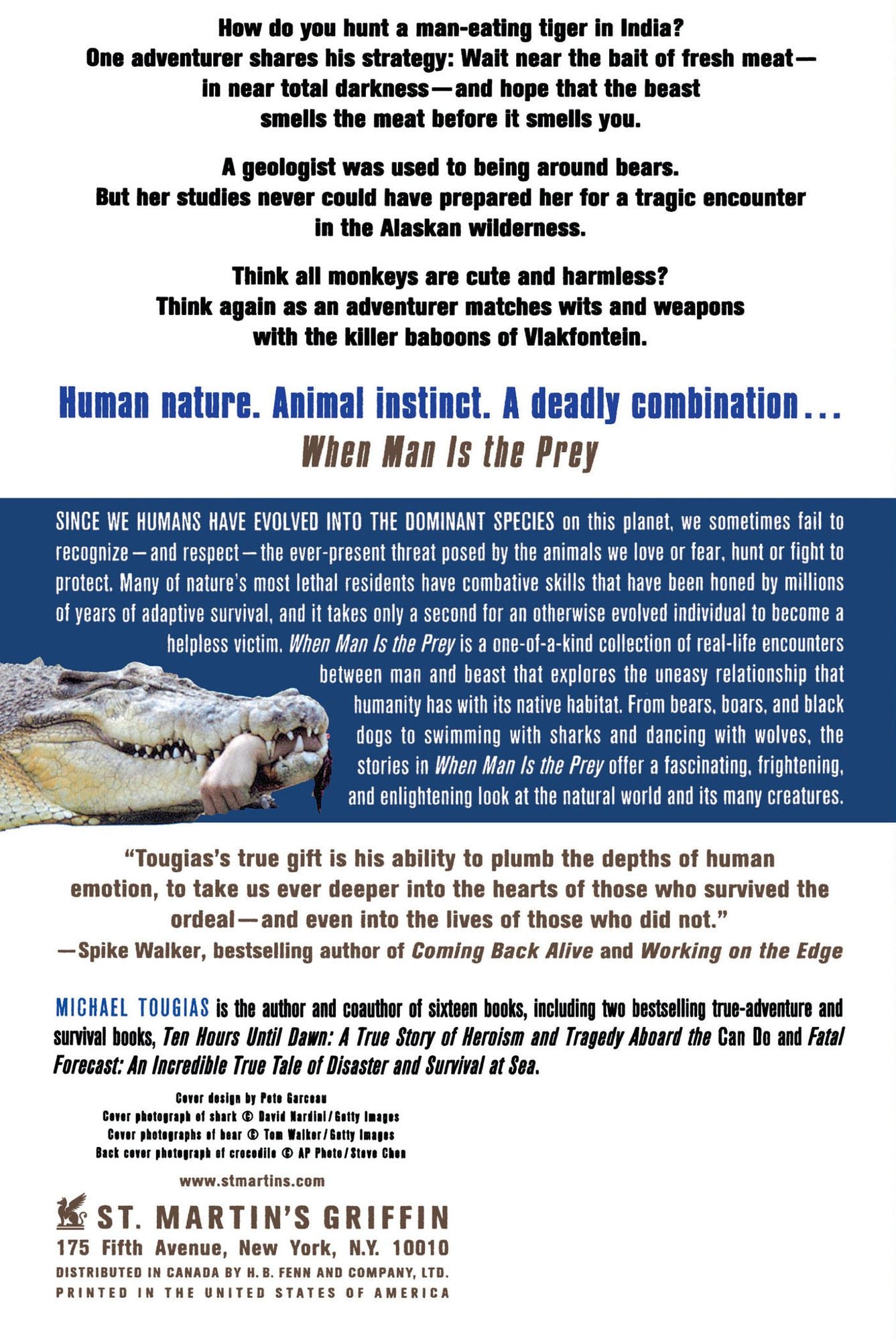 When Man is the Prey: True Stories of Animals Attacking Humans
