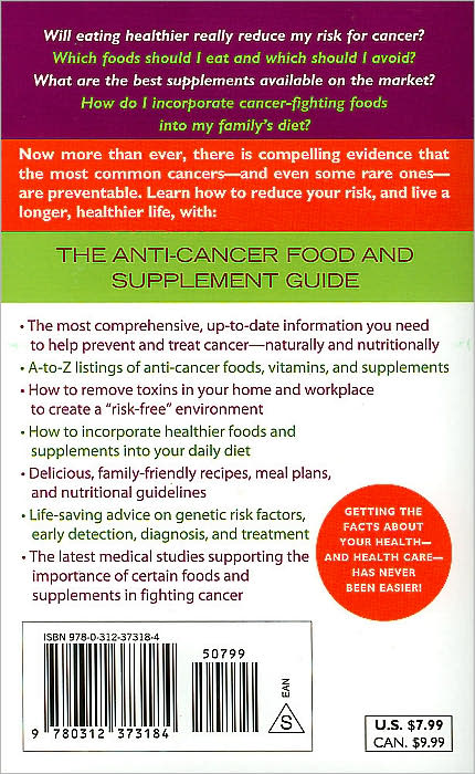 The Anti-Cancer Food and Supplement Guide: How to Protect Yourself and Enhance Your Health