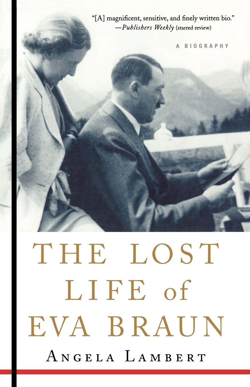 Lost Life of Eva Braun