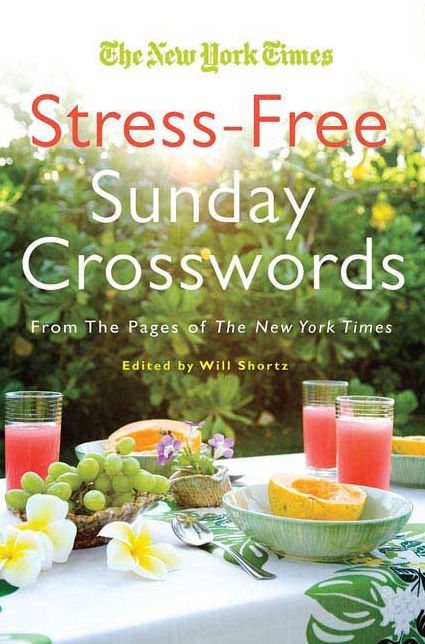 Will Shortz Presents Stress-Free Sudoku: 100 Wordless Crossword Puzzles