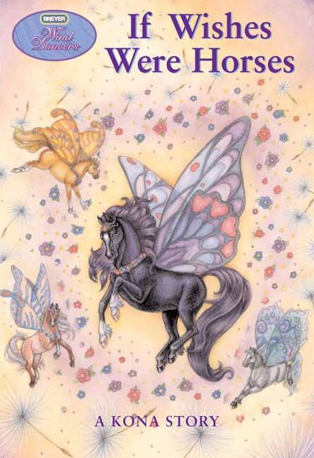 If Wishes Were Horses (Wind Dancers Series #1)