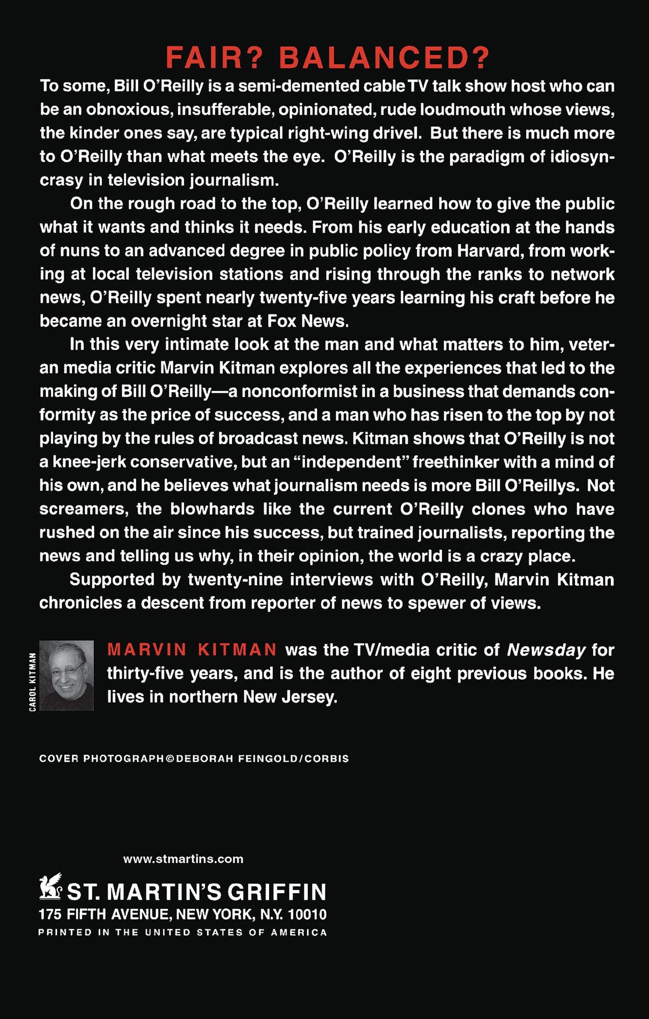 Man Who Would Not Shut up: The Rise of Bill O'Reilly
