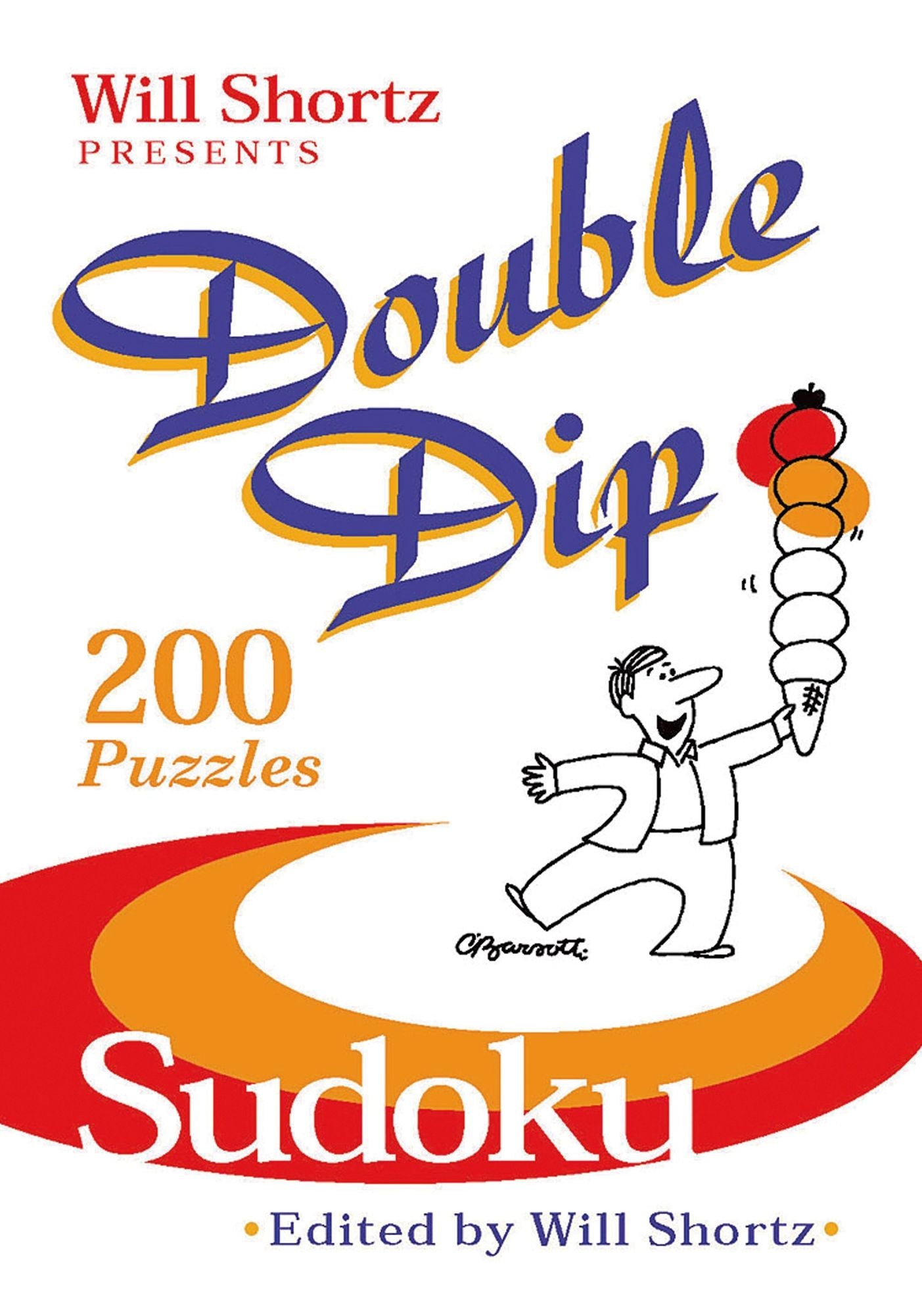 Double Dip Sudoku: 200 Medium Puzzles