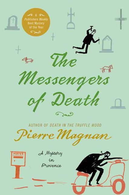 The Messengers of Death (Commissaire Laviolette Series #2)