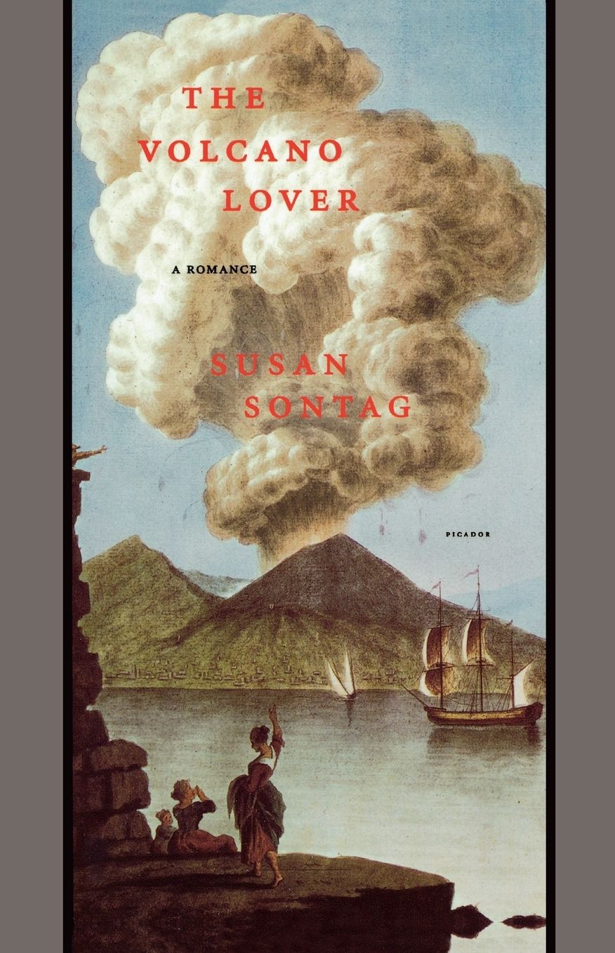 Volcano Lover: A Romance