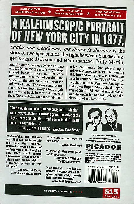 Ladies and Gentlemen, the Bronx Is Burning: 1977, Baseball, Politics, and the Battle for the Soul of a City