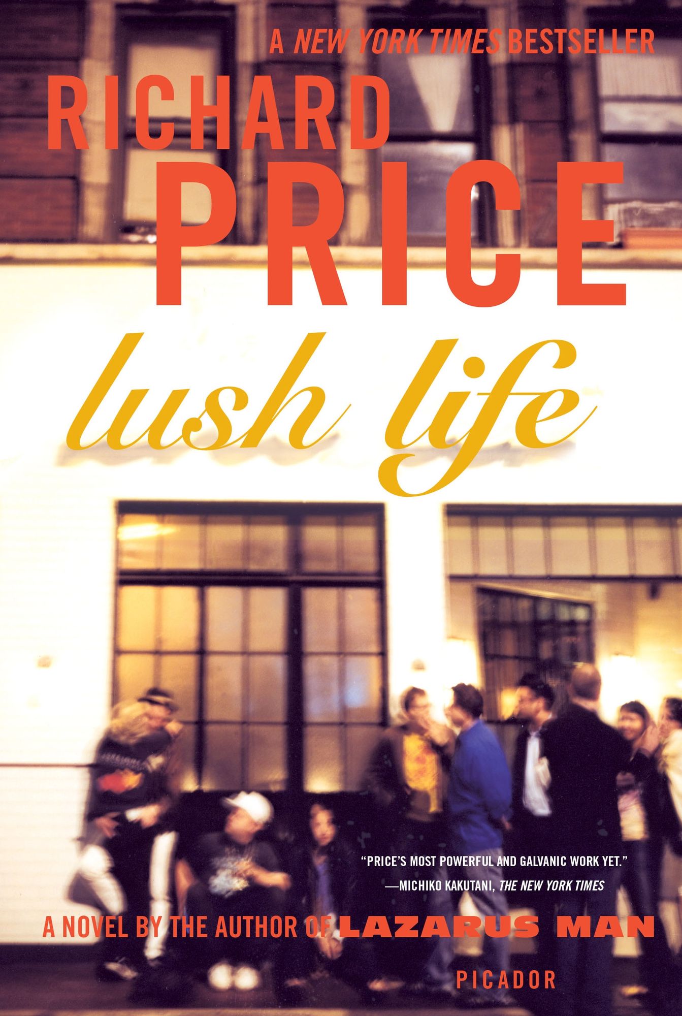 Lush Life: A Novel