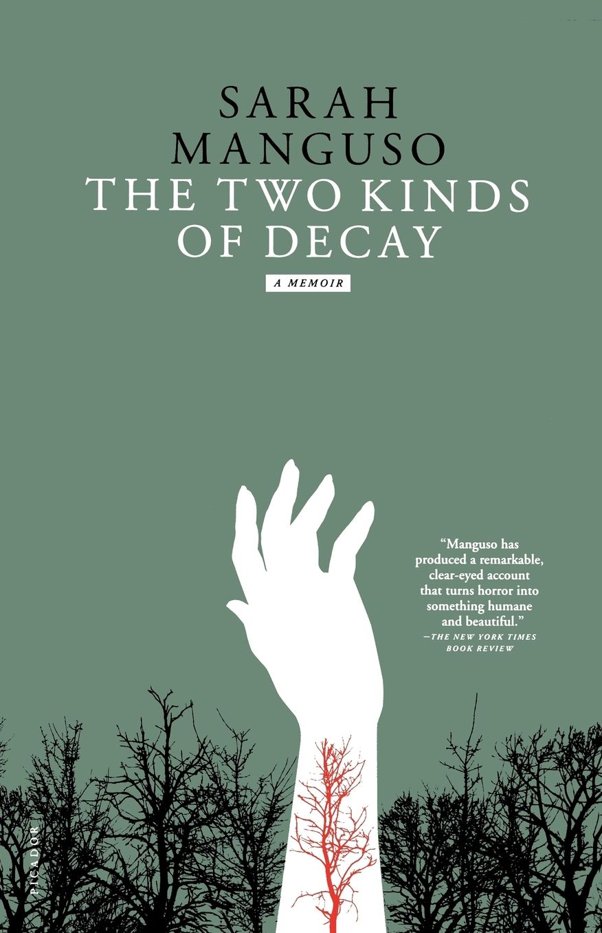 Two Kinds of Decay: A Memoir
