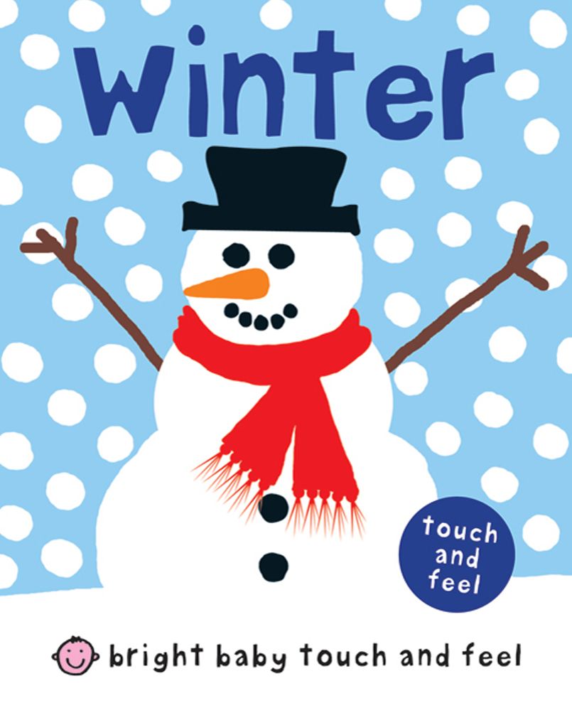 Winter (Bright Baby Touch and Feel Series)