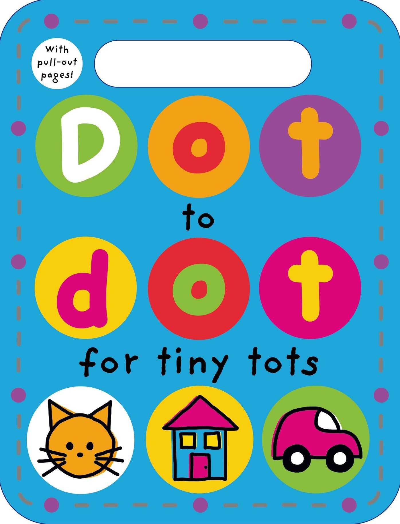 Dot to Dot for Tiny Tots
