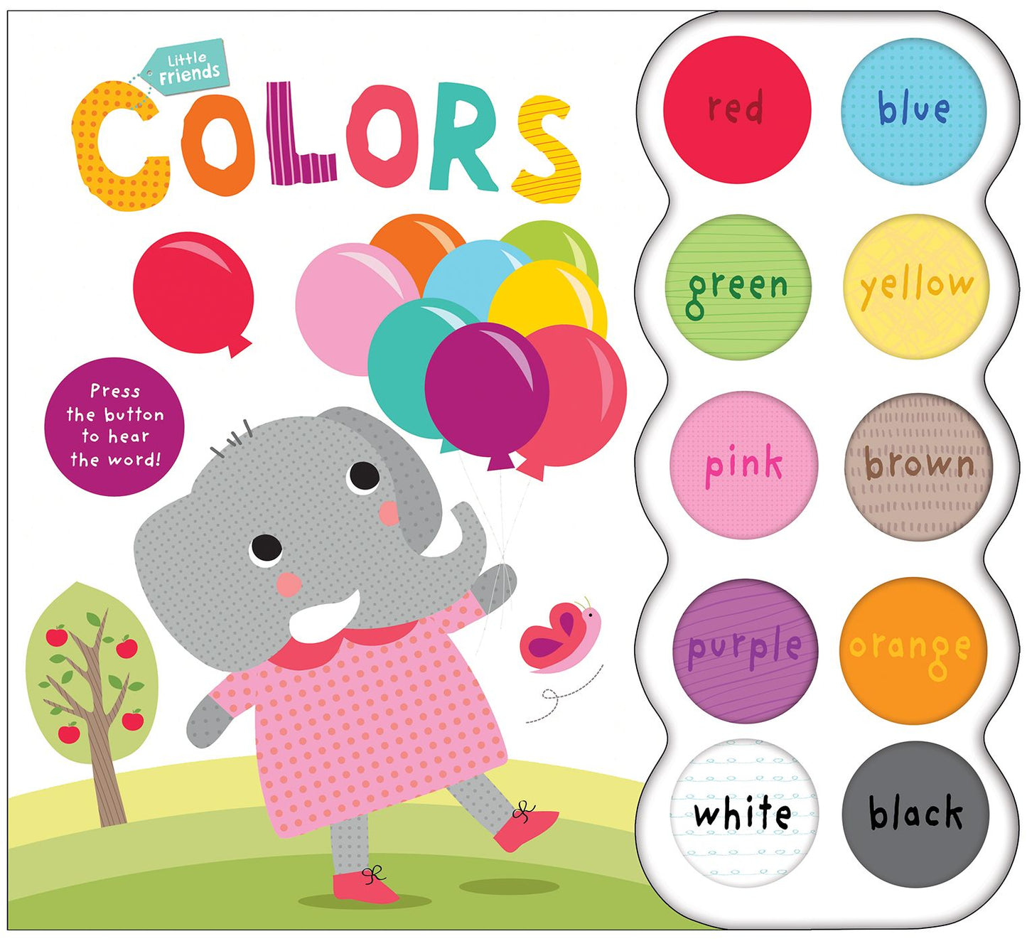 Little Friends Sound Book: Colors