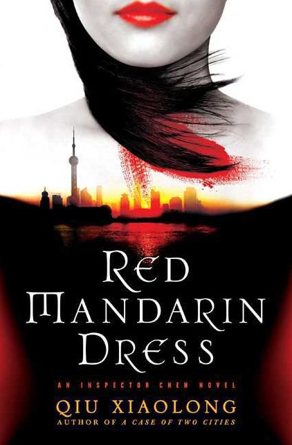 Red Mandarin Dress (Inspector Chen Series #5)