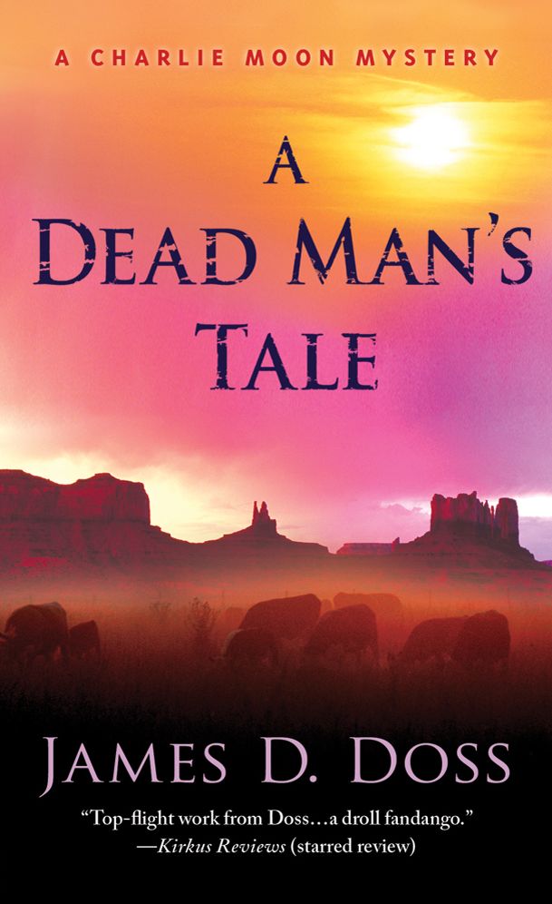 A Dead Man's Tale (Charlie Moon Series #15)