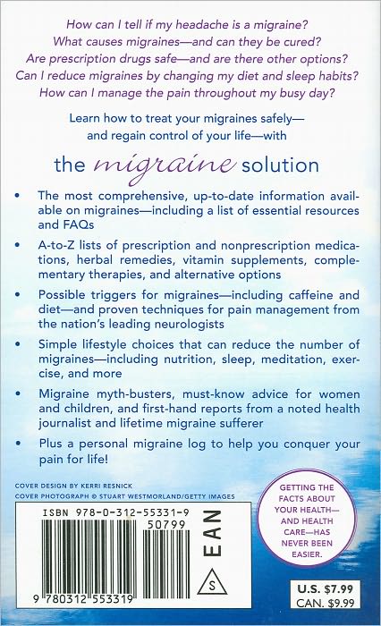 The Migraine Solution: A Complete Guide to Diagnosis, Treatment, and Pain Management