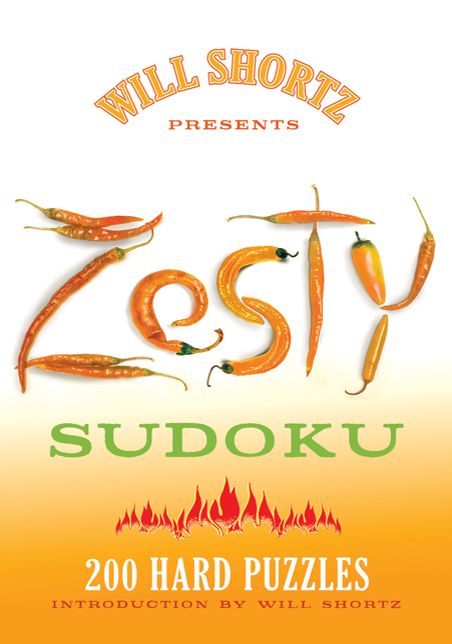 Will Shortz Presents Zesty Sudoku: 200 Hard Puzzles
