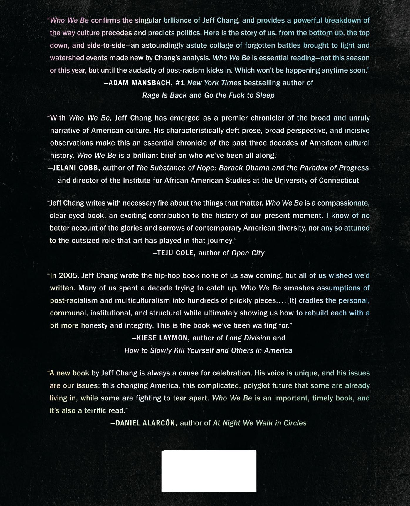 Who We Be: A Cultural History of Race in Post-Civil Rights America