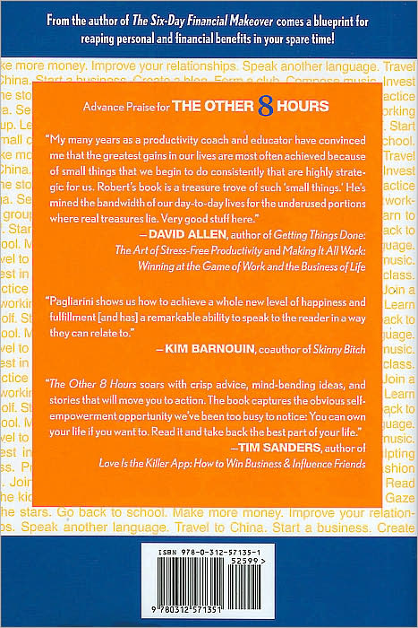 The Other 8 Hours: Maximize Your Free Time to Create New Wealth & Purpose